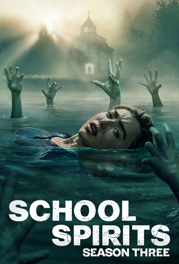 School Spirits (2023) - Season 3 [14988] (A1776695752) [[TV Shows]] --Plex--